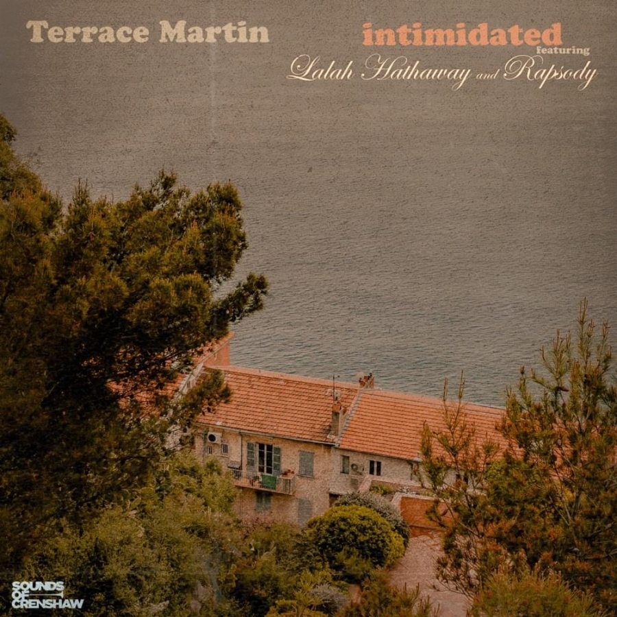 Terrace Martin ft. featuring Lalah Hathaway & Rapsody Intimidated cover artwork