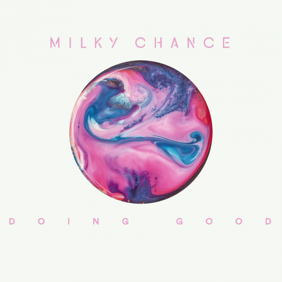 Milky Chance Doing Good cover artwork