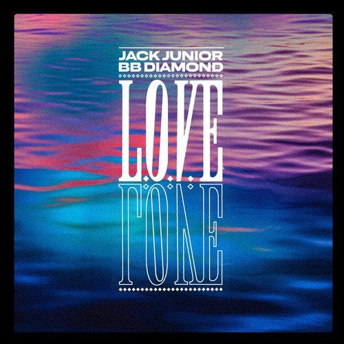 Jack Junior & BB Diamond — L.O.V.E cover artwork