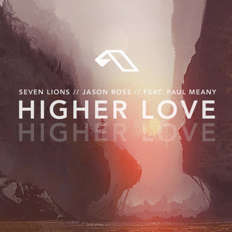 Seven Lions & Jason Ross featuring Paul Meany — Higher Love cover artwork