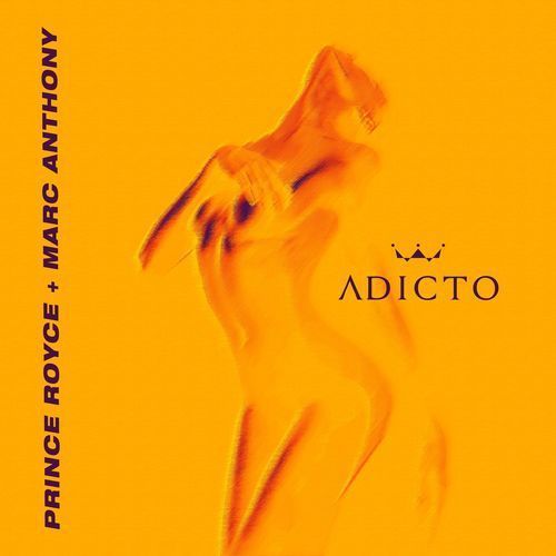 Prince Royce featuring Marc Anthony — Adicto cover artwork
