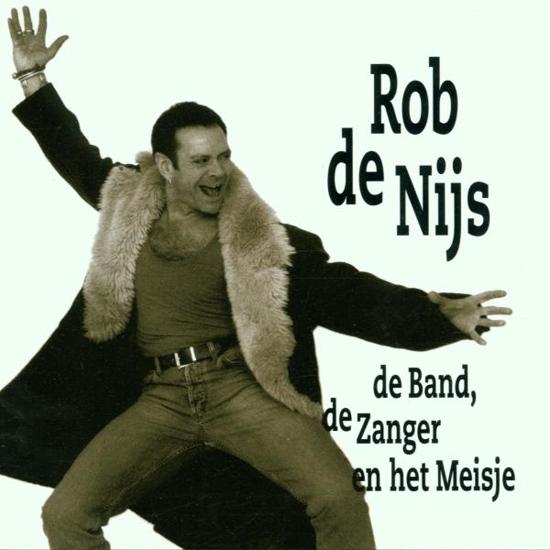 Rob de Nijs De Band, De Zanger En Het Meisje cover artwork