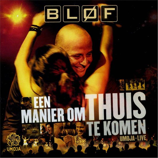 Bløf Een Manier Om Thuis Te Komen cover artwork