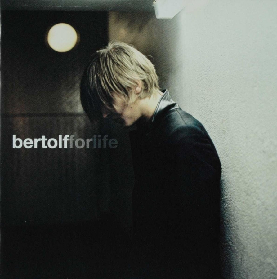 Bertolf — For Life cover artwork
