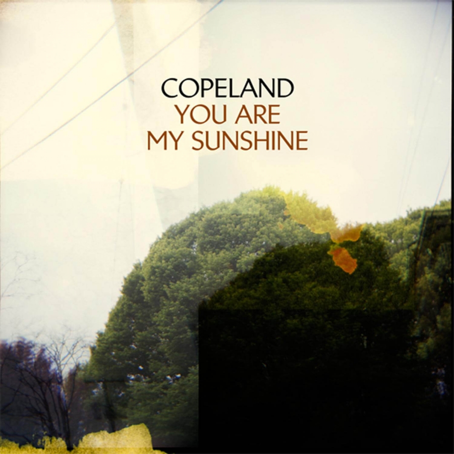 Copeland You Are My Sunshine cover artwork