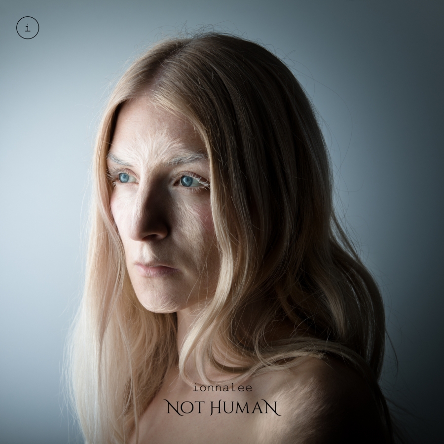 ionnalee — NOT HUMAN cover artwork