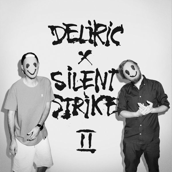 Deliric Deliric x Silent Strike II cover artwork