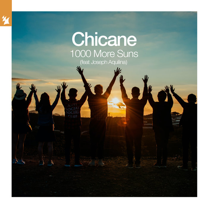 Chicane & Joseph Aquilina 1000 More Suns cover artwork