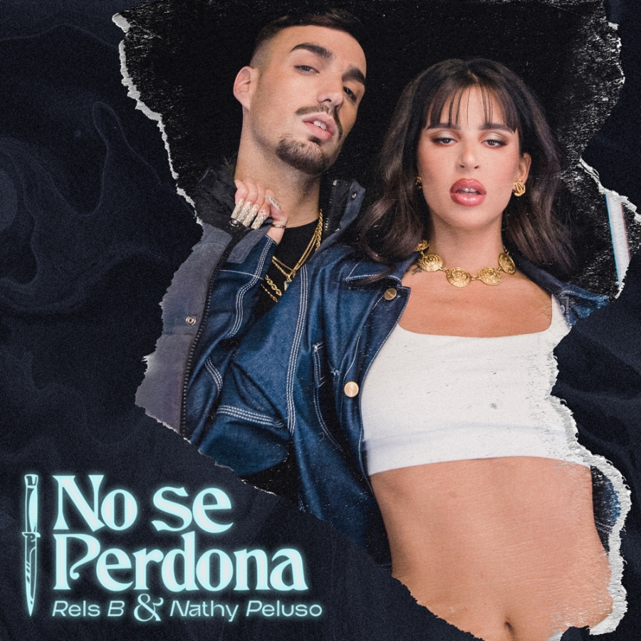 Rels B & Nathy Peluso — No Se Perdona cover artwork