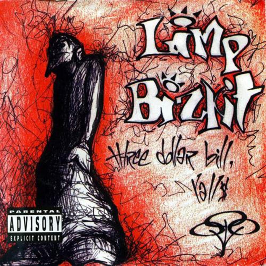 Limp Bizkit Three Dollar Bill, Yall$ cover artwork