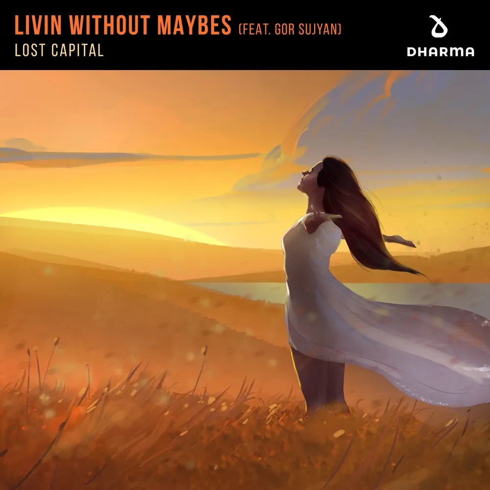 Lost Capital featuring Gor Sujyan — Livin Without Maybes cover artwork