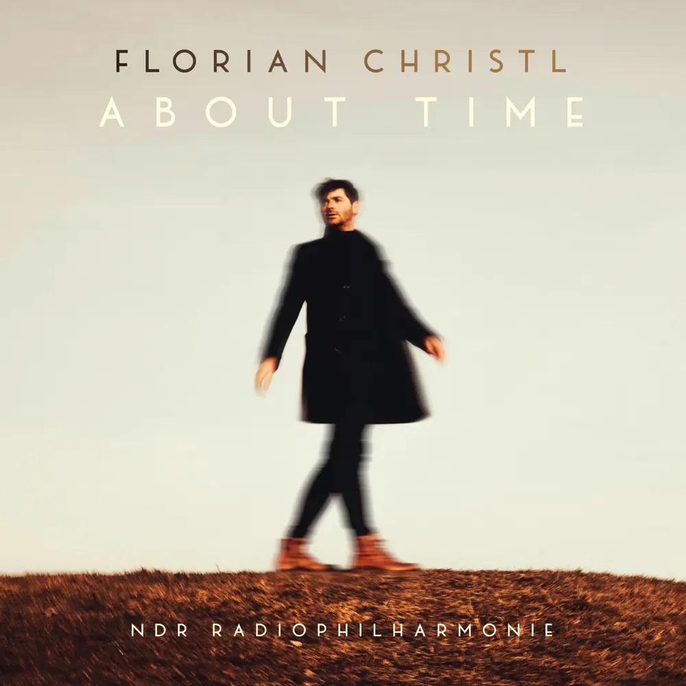 Florian Christl, NDR Radiophilharmonie, & Ben Palmer About Time cover artwork