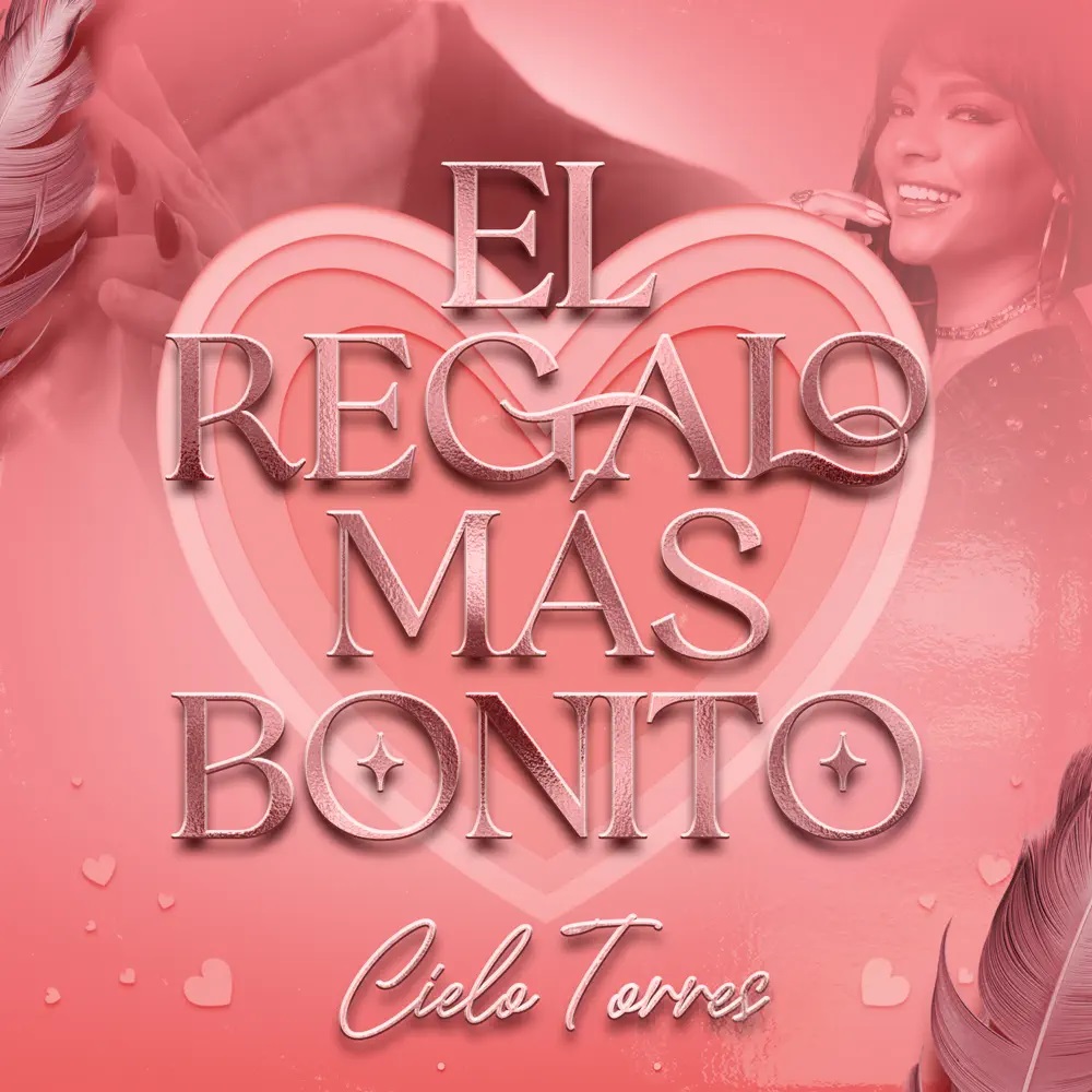 Cielo Torres — El Regalo Más Bonito cover artwork