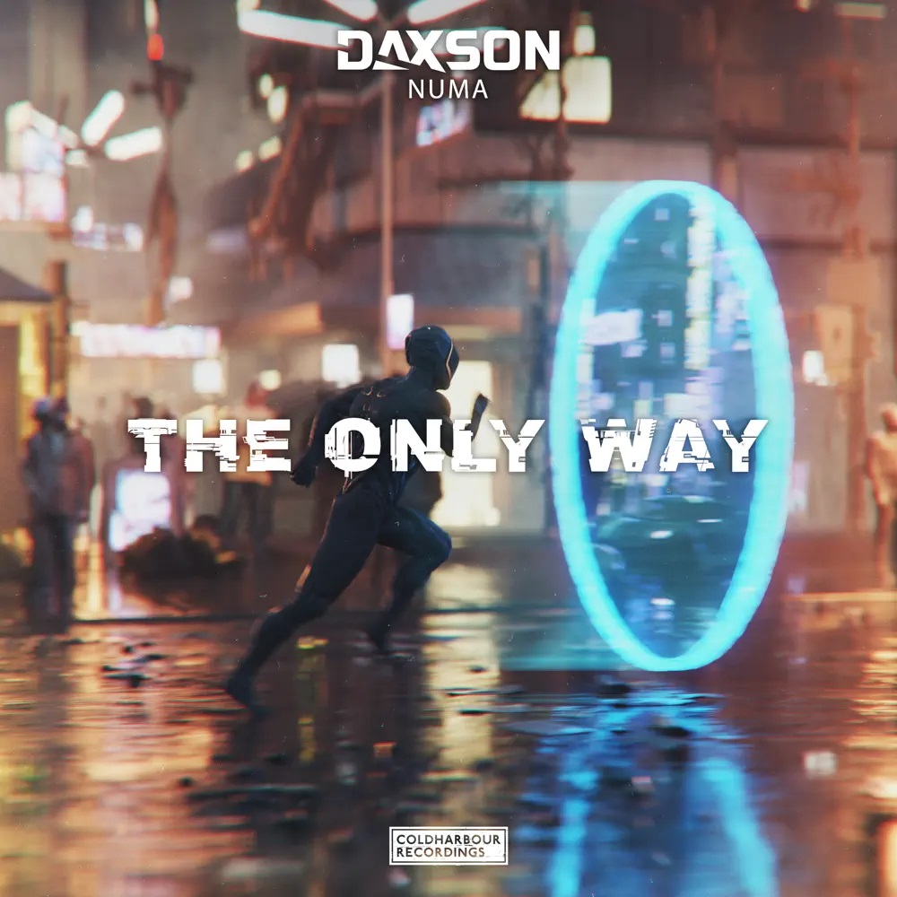 Daxson & Numa — The Only Way cover artwork