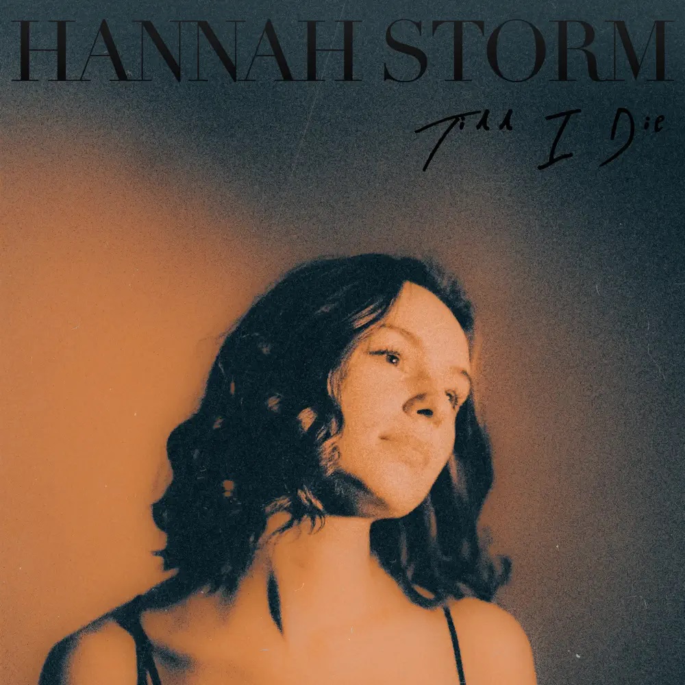 Hannah Storm — Till I Die cover artwork