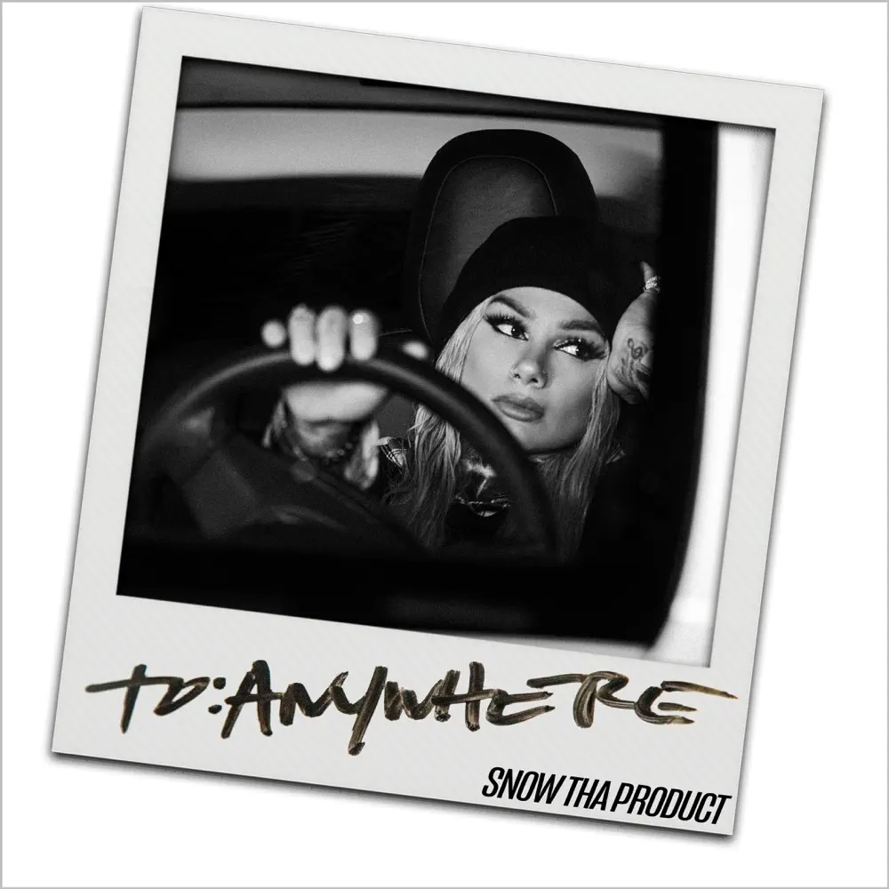 Snow Tha Product To Anywhere cover artwork
