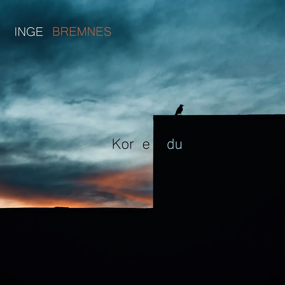 Inge Bremnes — Kor e du cover artwork