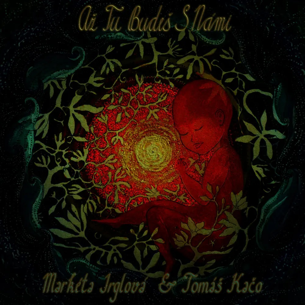 Markéta Irglová & Tomáš Kačo — Až Tu Budeš S Námi cover artwork