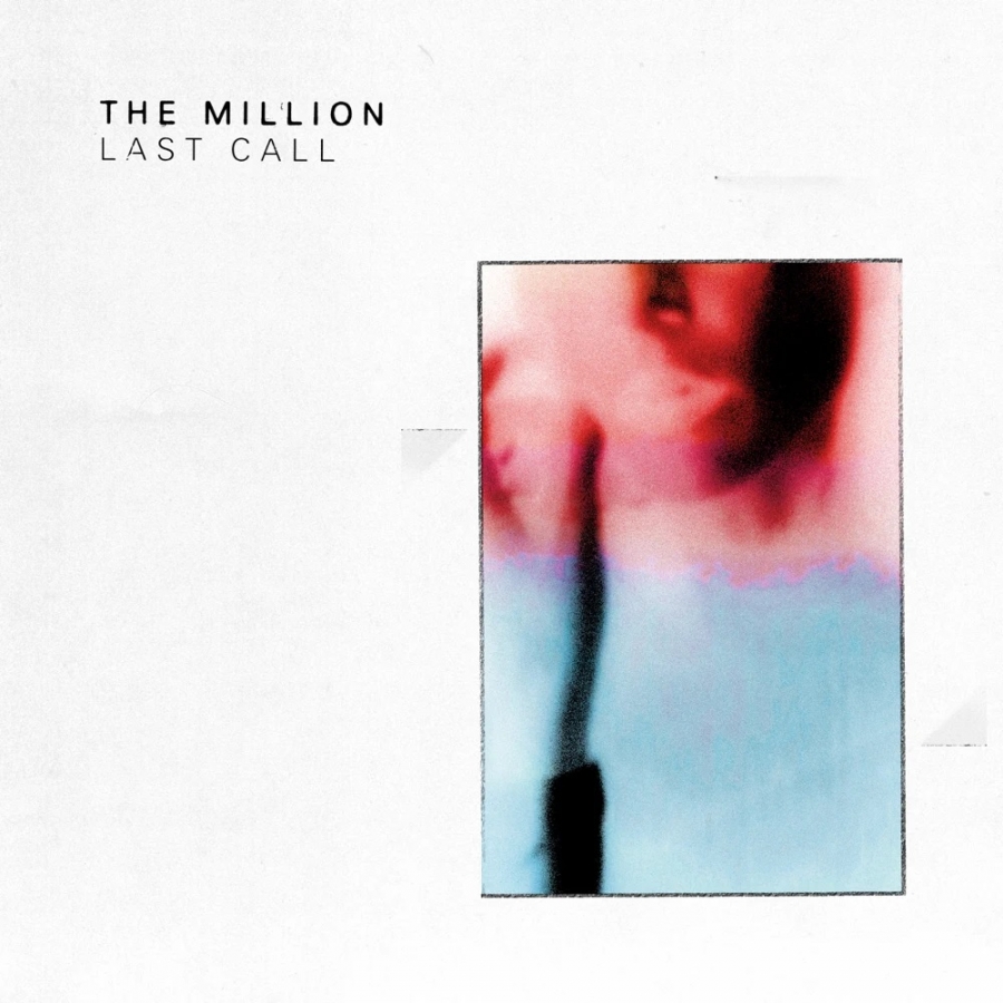 The Million — Last Call cover artwork