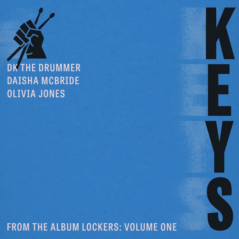 DK the Drummer featuring Daisha McBride & Olivia Jones — Keys cover artwork