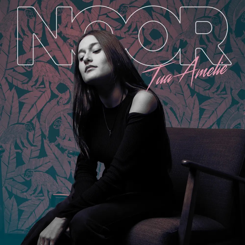 Noor — Tua Amelie cover artwork