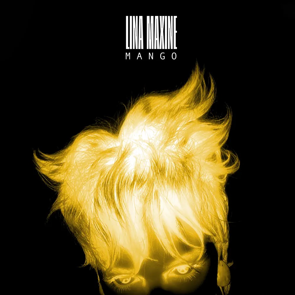 LINA MAXINE — MANGO cover artwork