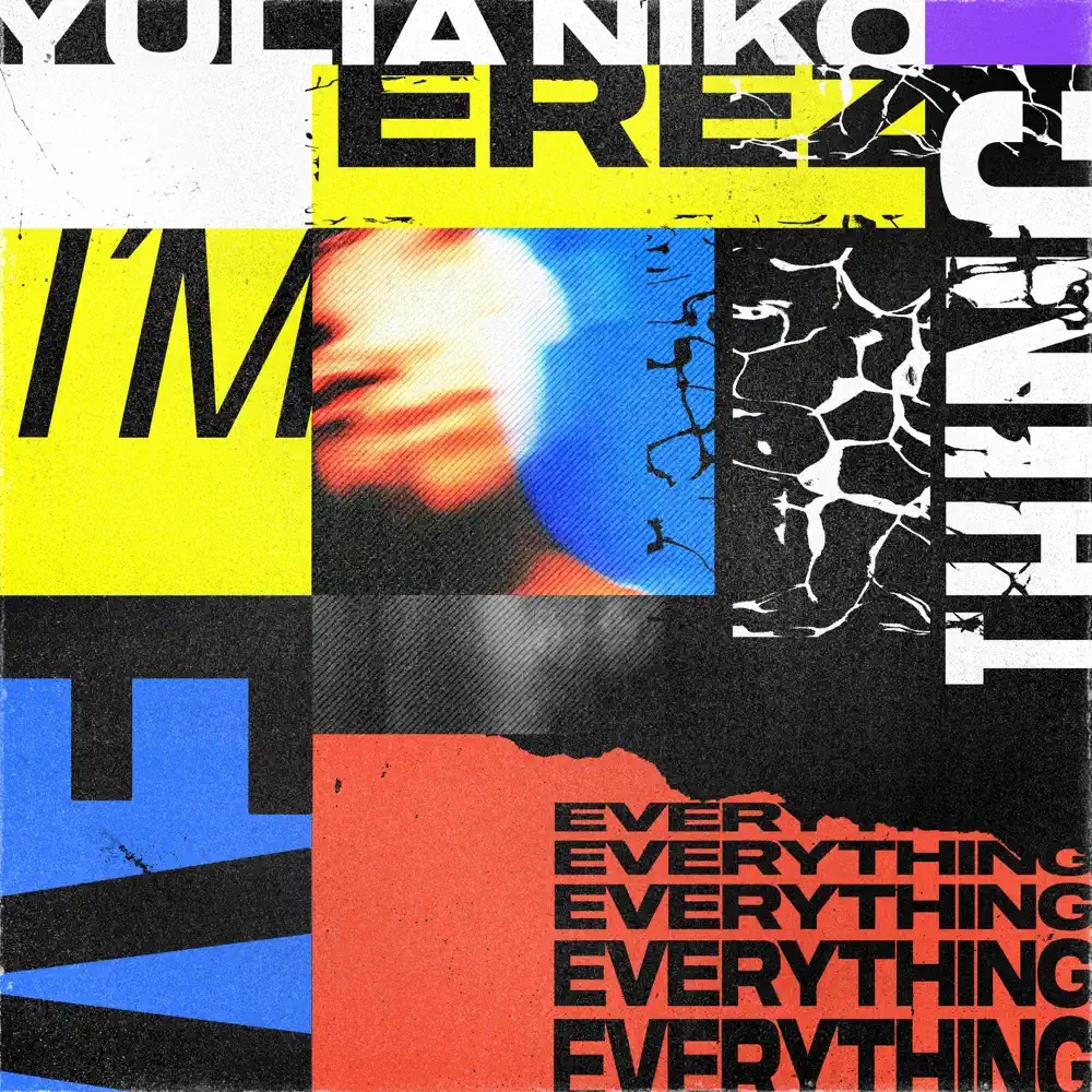 Yulia Niko & EREZ — I&#039;m Everything cover artwork