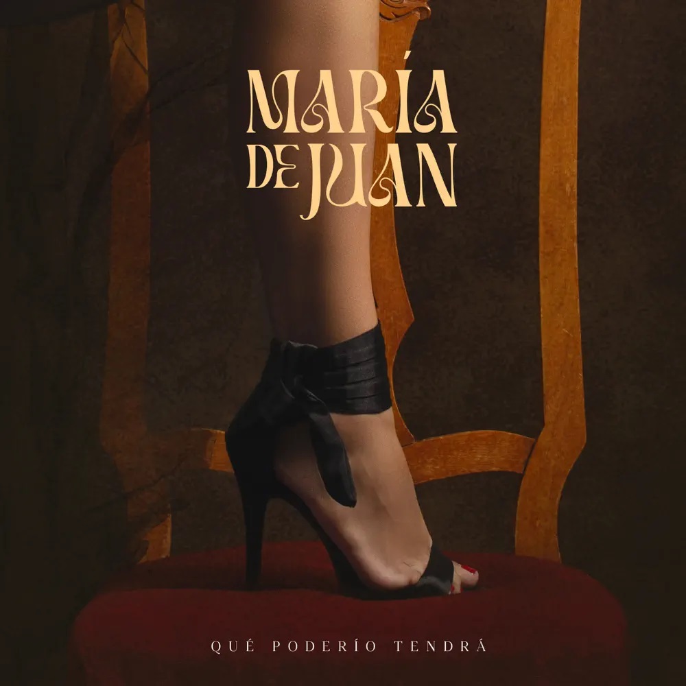 María de Juan — Qué poderío tendrá cover artwork