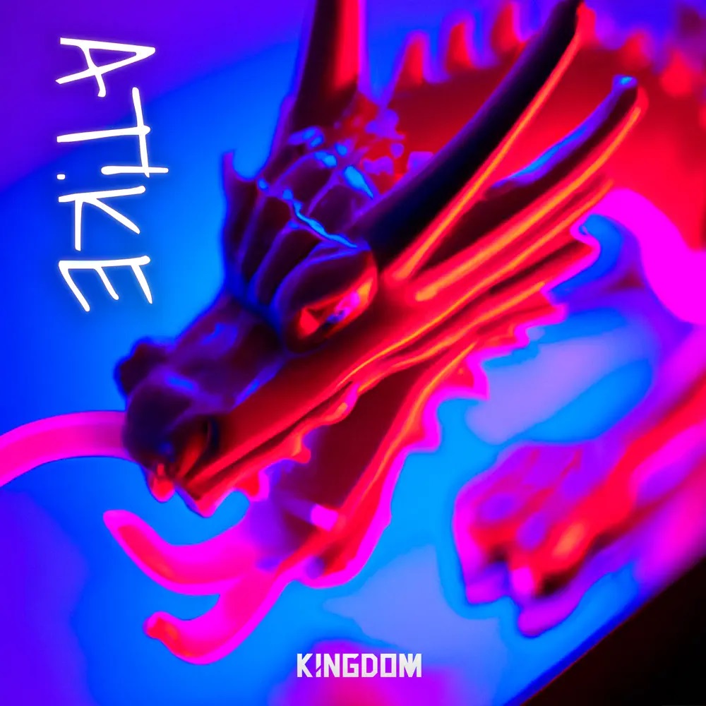 K!ngdom — AT!KE (A ti qué te importa) cover artwork