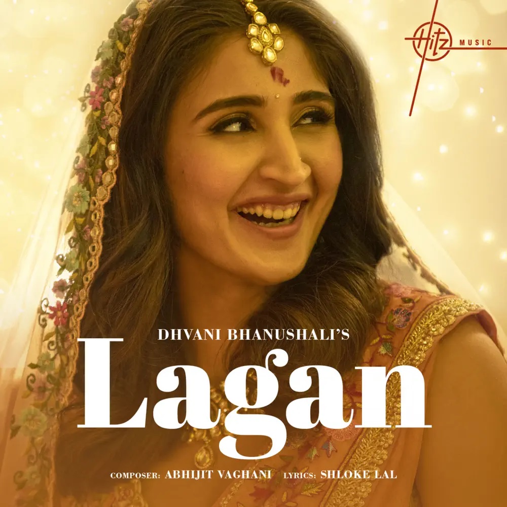 Dhvani Bhanushali, Abhijit Vaghani, & Ash King Lagan - EP cover artwork