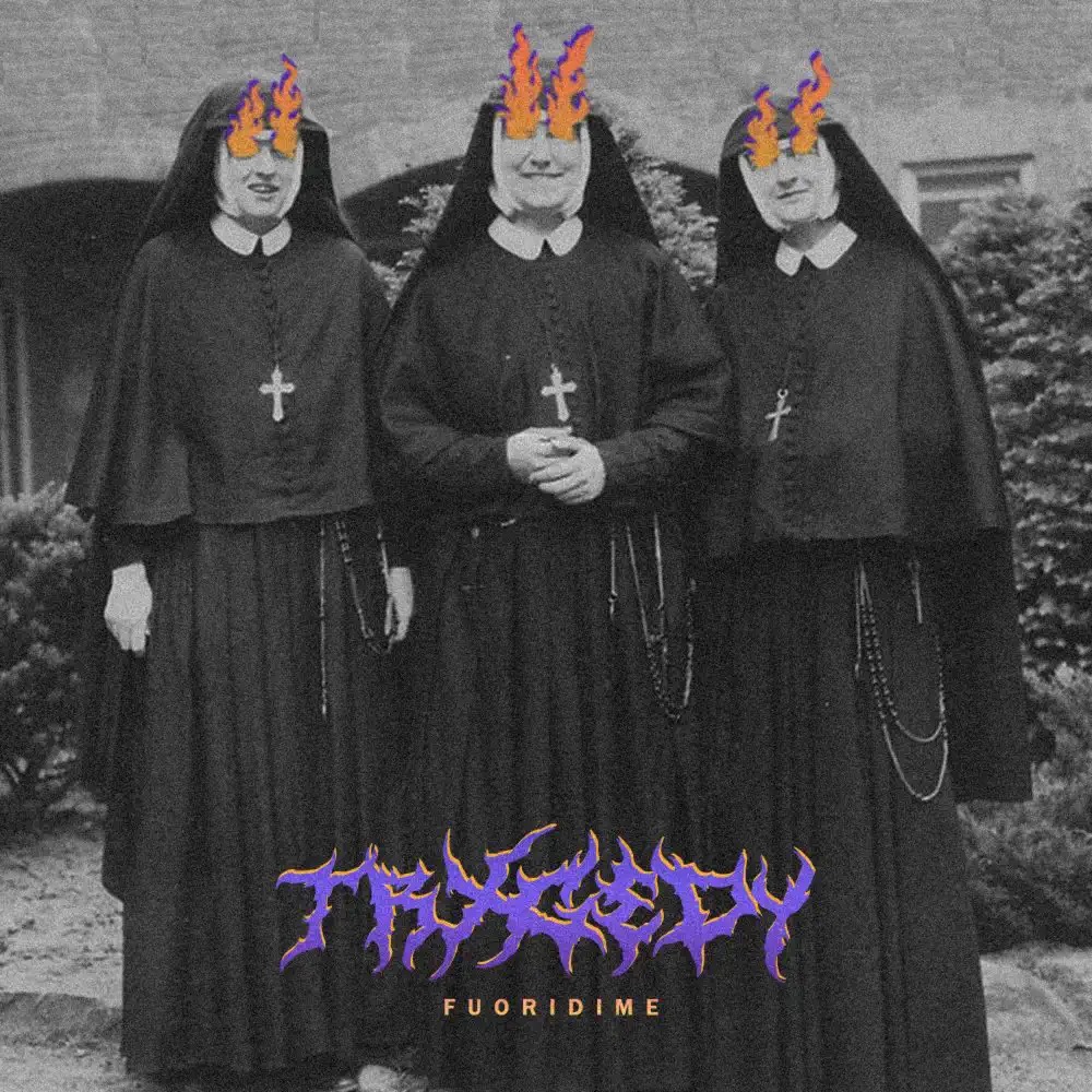 TRXGEDY — FUORIDIME cover artwork