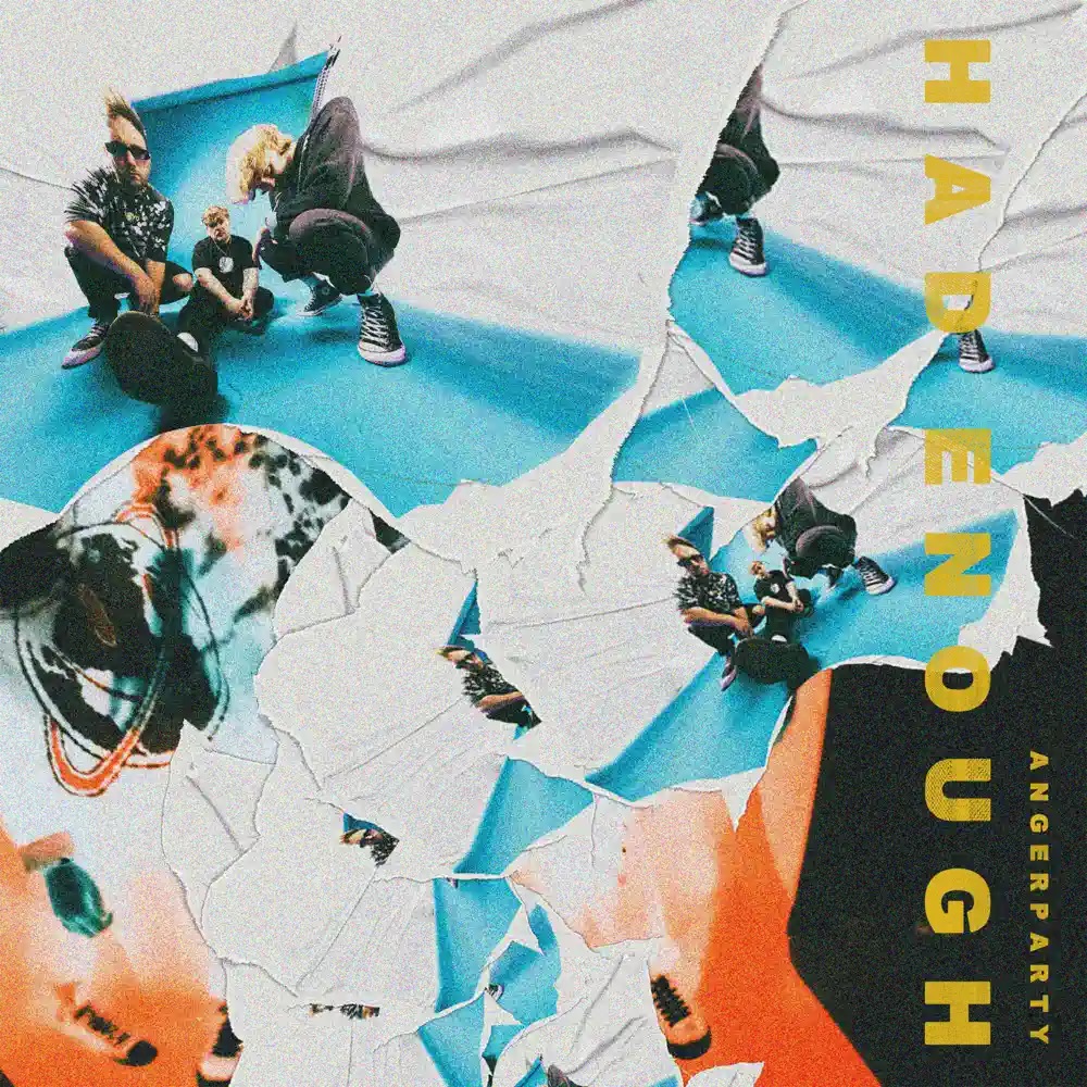 ANGER PARTY — Had Enough cover artwork
