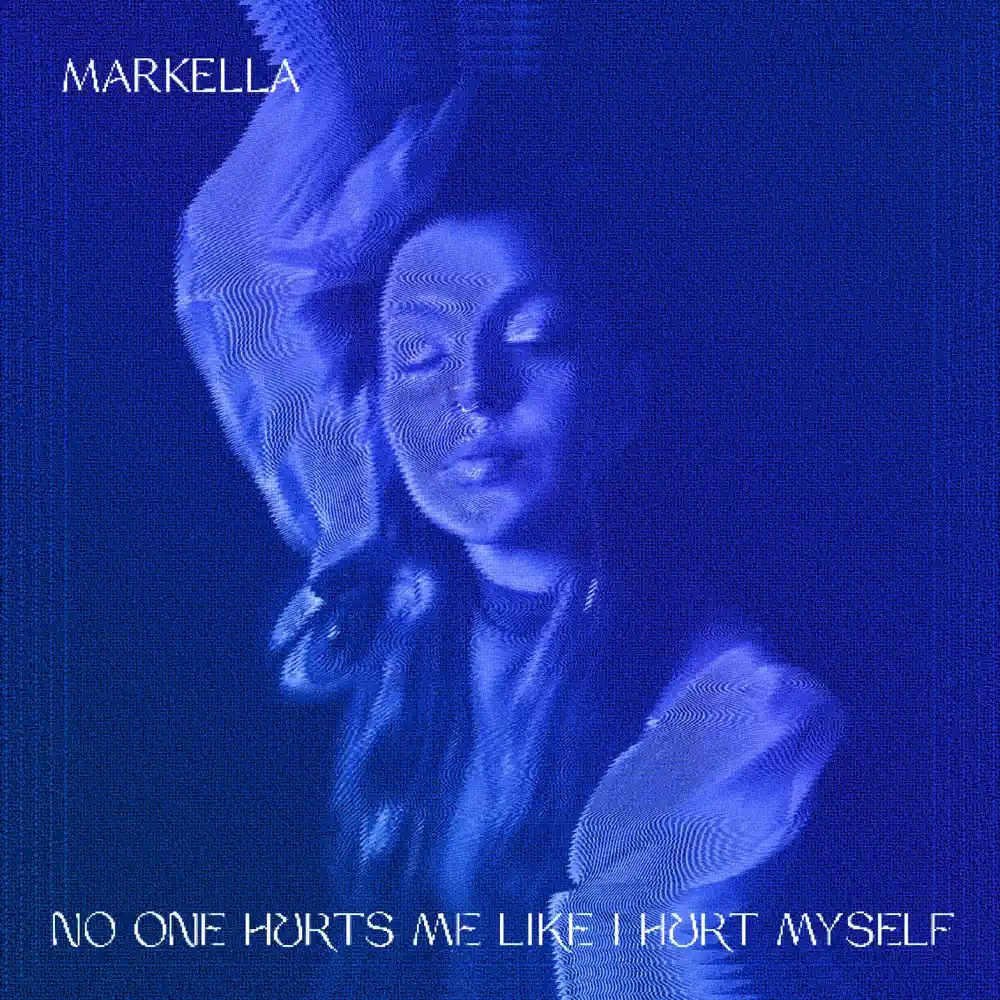 Markella No One Hurts Me Like I Hurt Myself cover artwork
