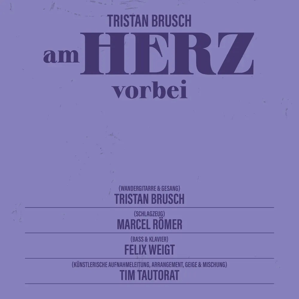 Tristan Brusch — Am Herz vorbei cover artwork