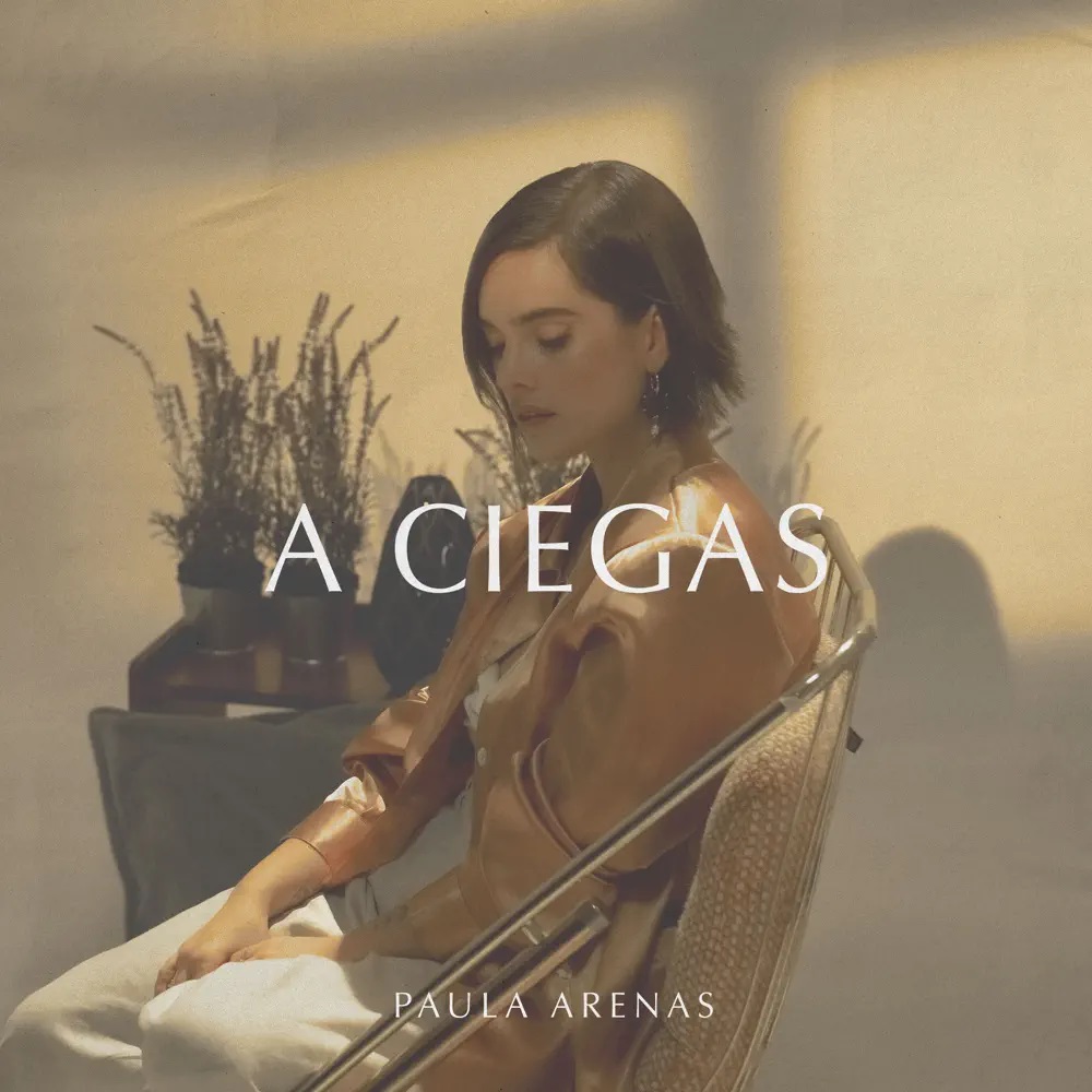 Paula Arenas — A Ciegas cover artwork