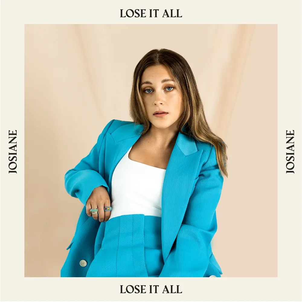 Josiane — Lose It All cover artwork