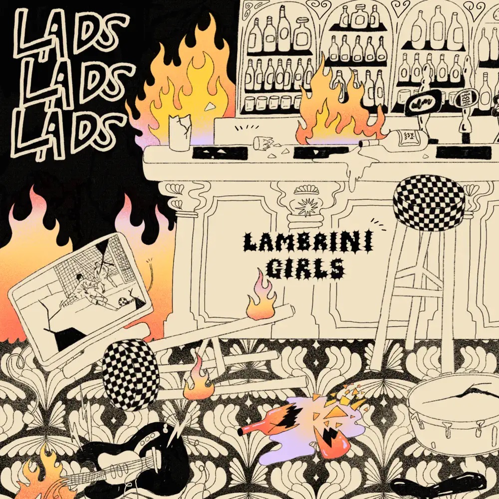 Lambrini Girls — Lads Lads Lads cover artwork