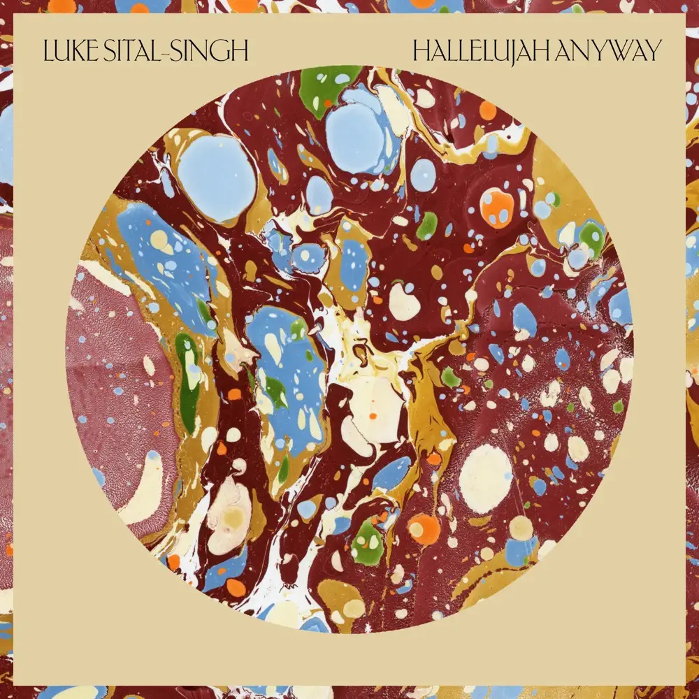 Luke Sital-Singh Hallelujah Anyway cover artwork