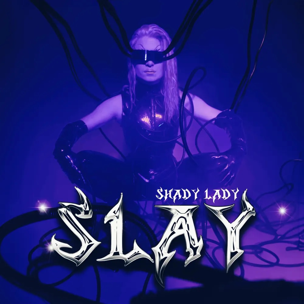 Shady Lady — SLAY cover artwork