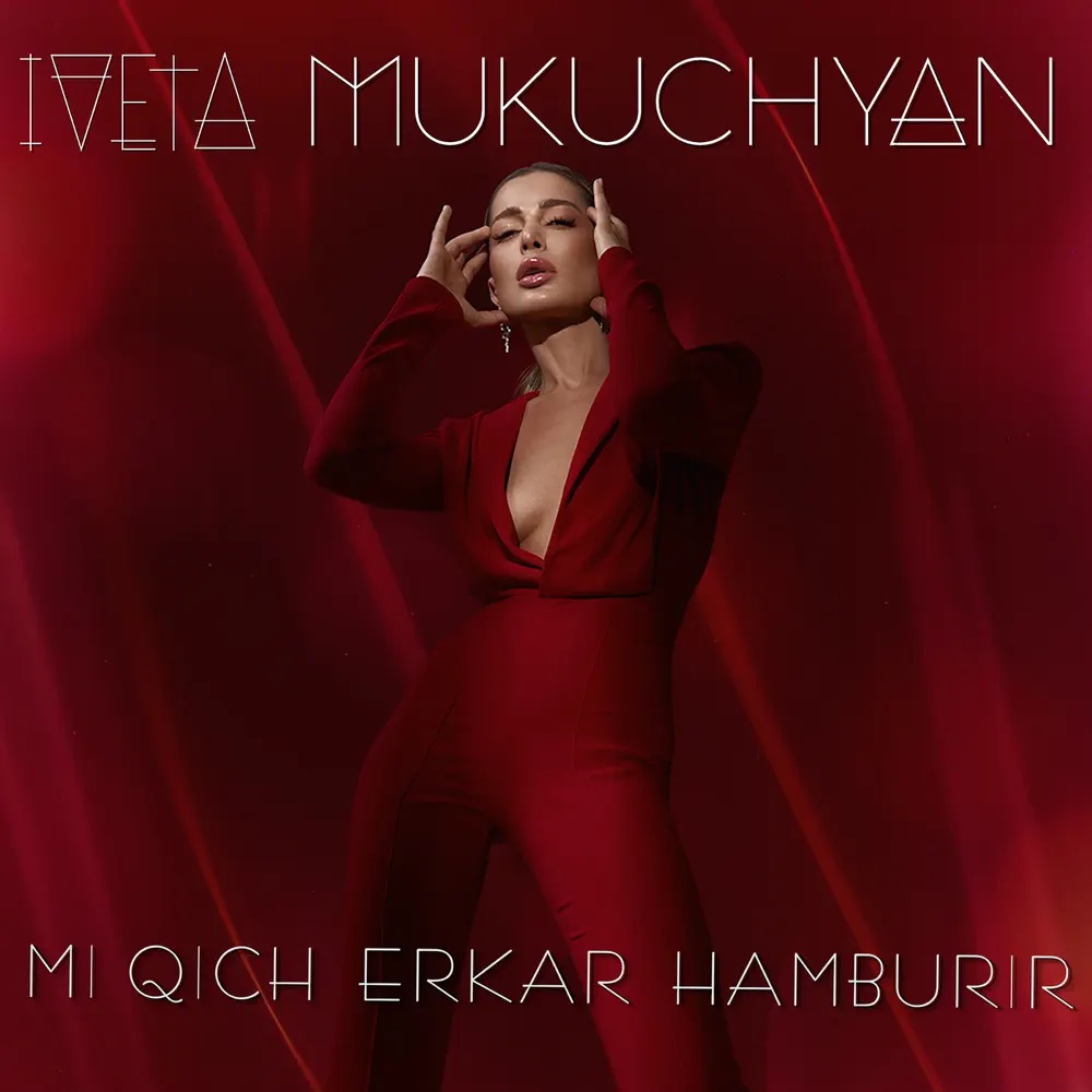 Iveta Mukuchyan Mi Qich Erkar Hamburir cover artwork