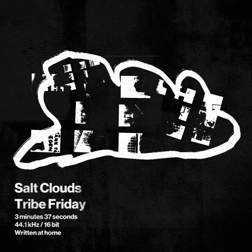 Tribe Friday — Salt Clouds cover artwork