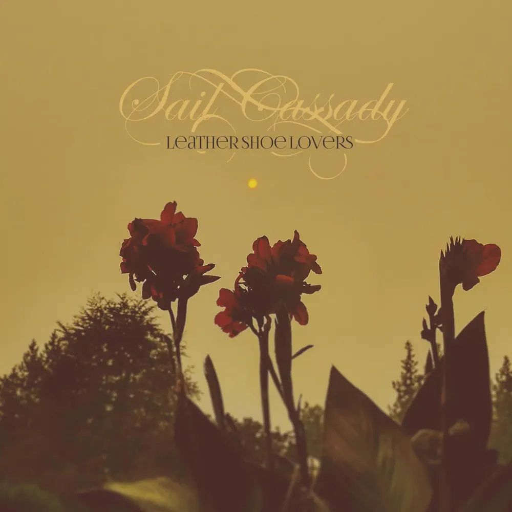 Sail Cassady — Leather Shoe Lovers cover artwork