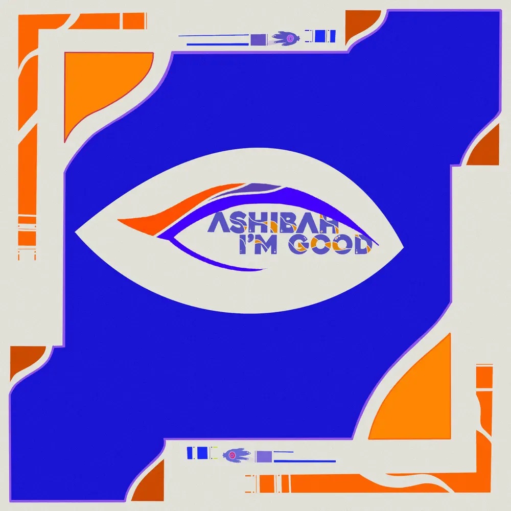 Ashibah — I&#039;m Good cover artwork