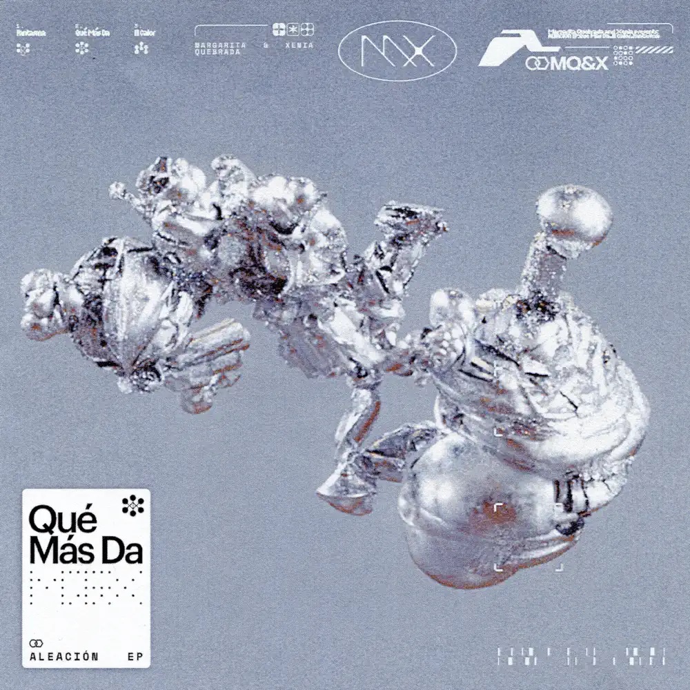 Xenia & Margarita Quebrada — QUÉ MÁS DA cover artwork