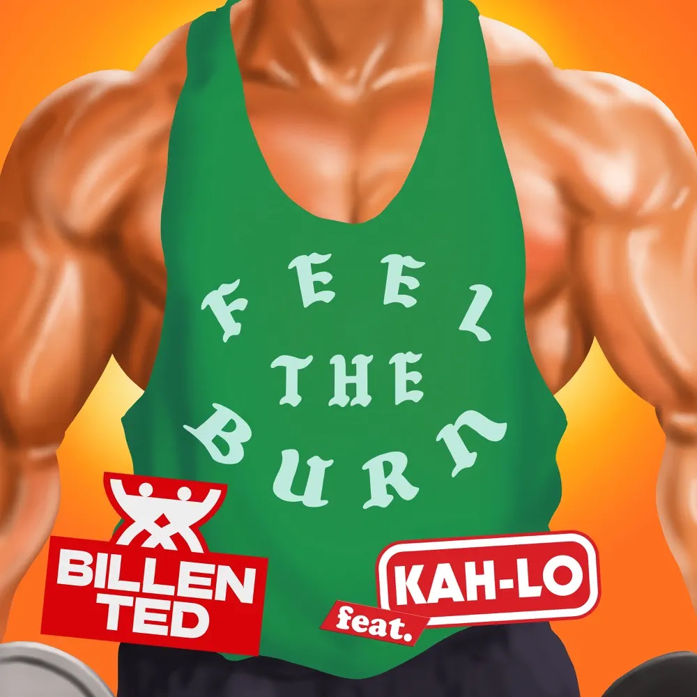 Billen Ted featuring Kah-Lo — Feel The Burn cover artwork