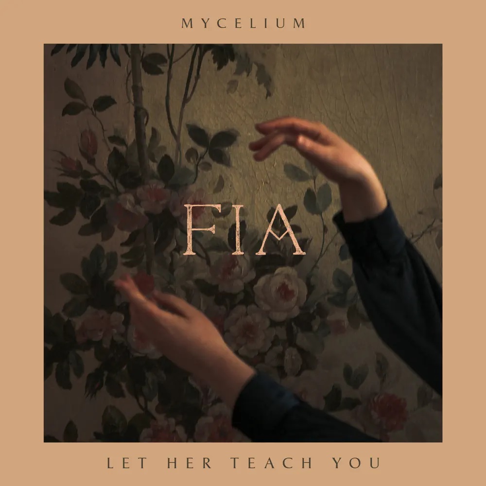 Fia — Mycelium cover artwork