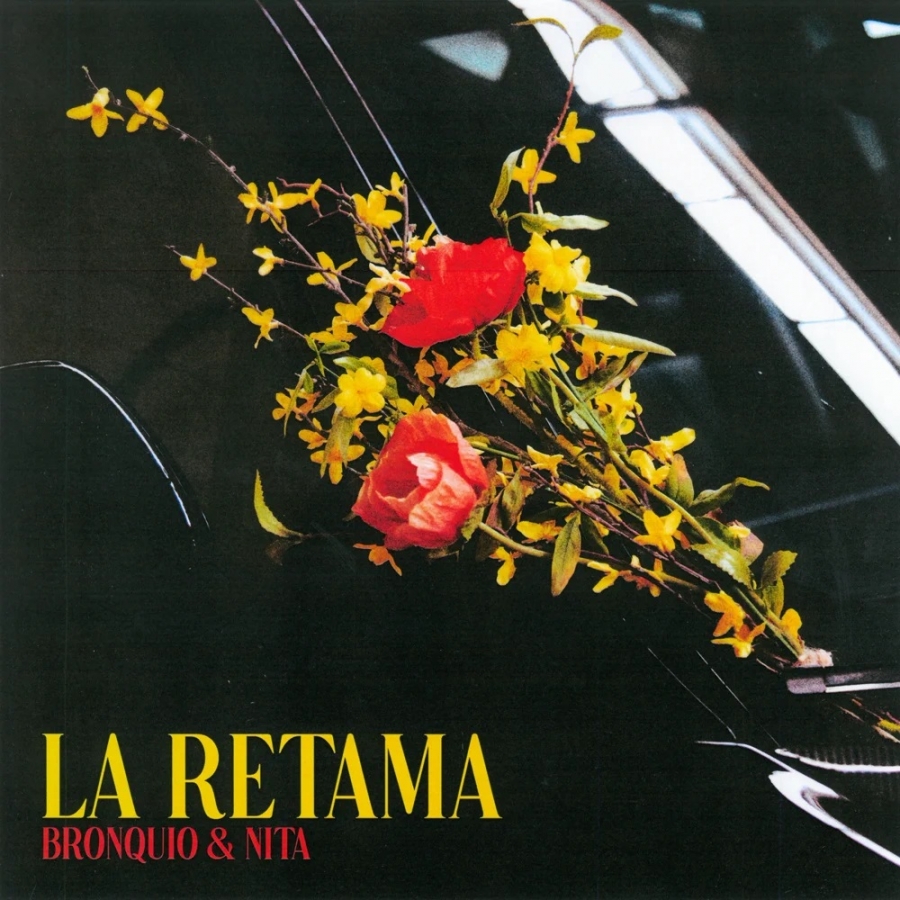 BRONQUIO & Nita — La Retama cover artwork
