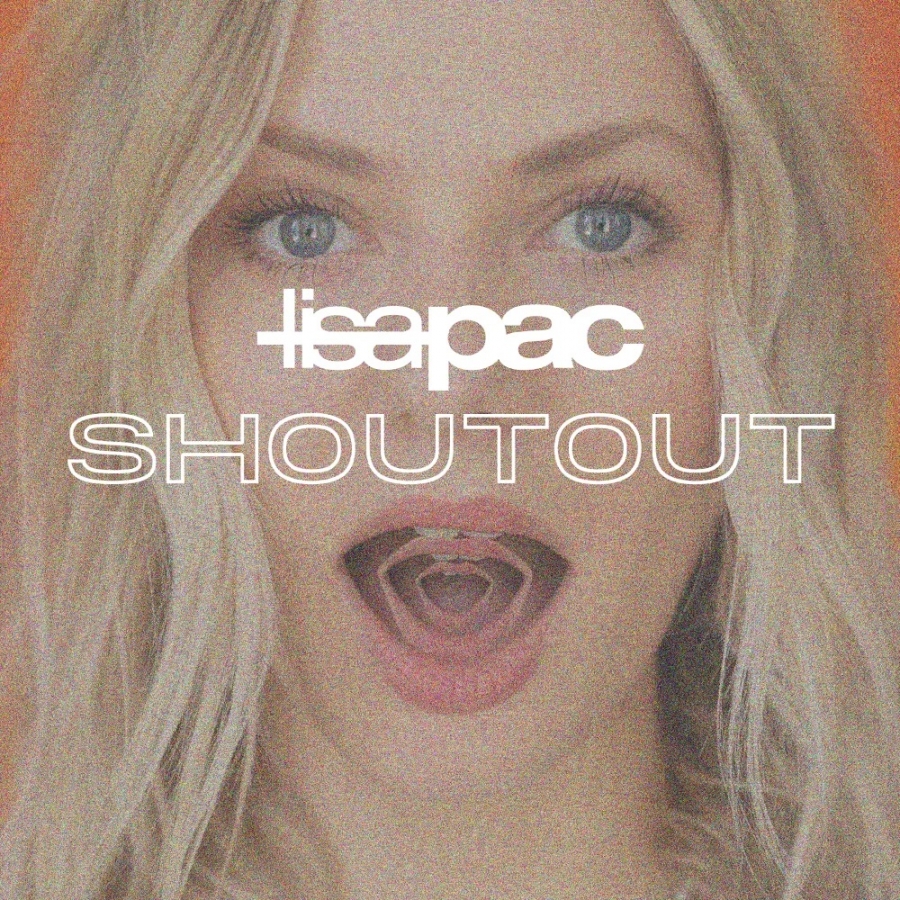 Lisa Pac Shoutout cover artwork