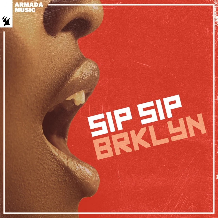 BRKLYN Sip Sip cover artwork