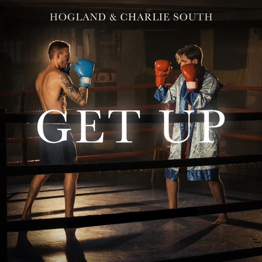 Hogland & Charlie South — Get Up cover artwork